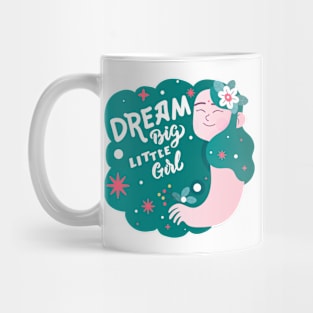 Dream Big Mug